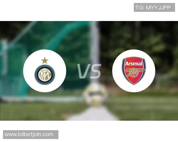 西甲激战阿森纳与国米握手言和绝杀瞬间引发全场狂欢分析